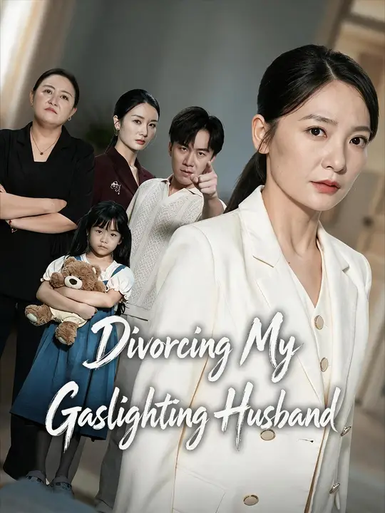 Divorcing My Gaslighting Husband