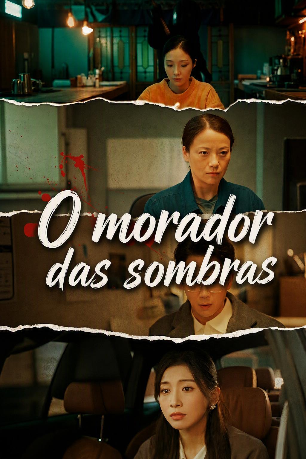 O morador das sombras