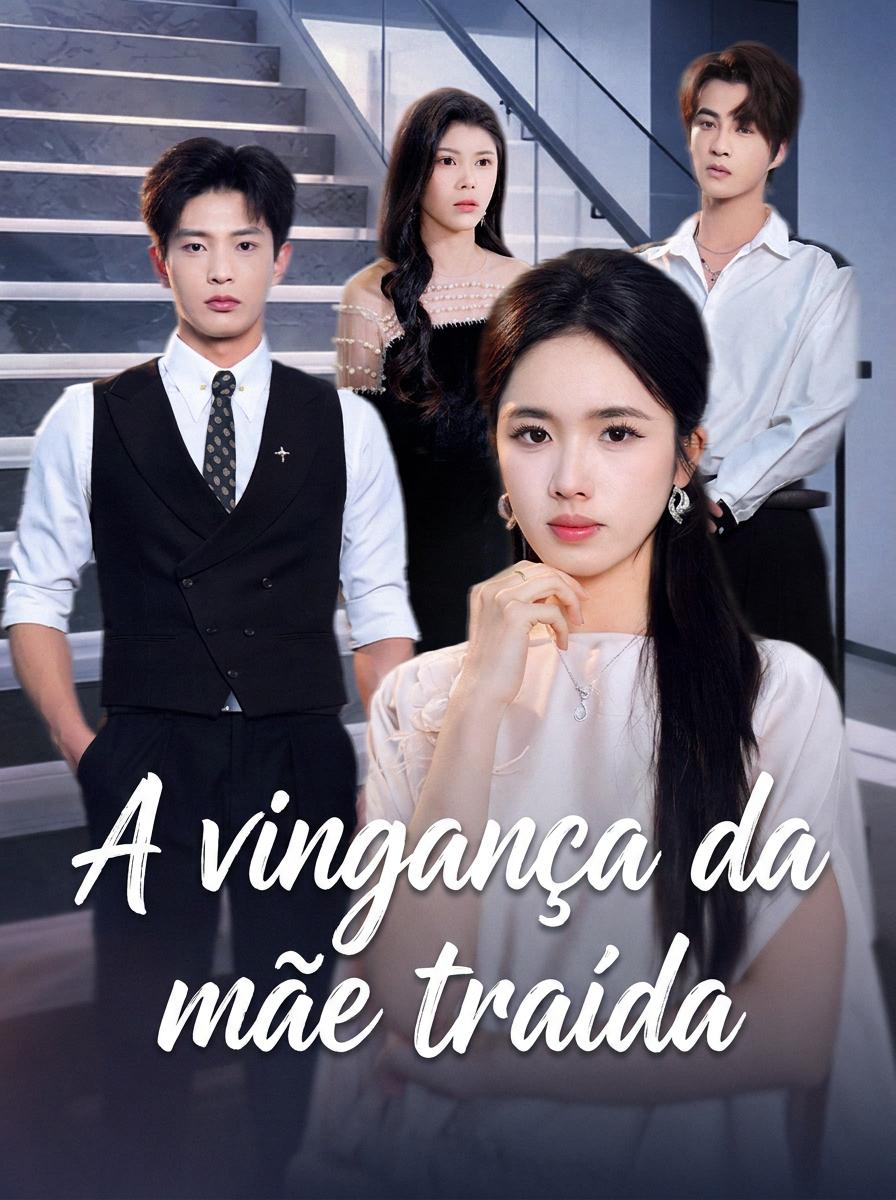 A vingança da mãe traída