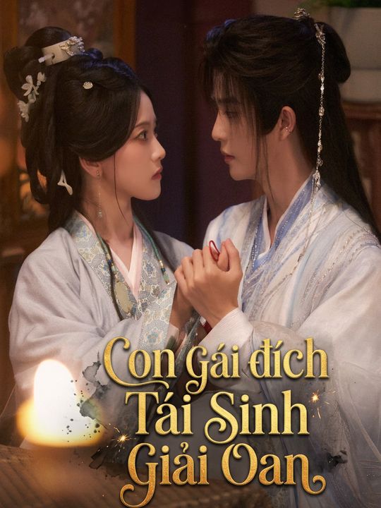 Thiên Kim Thật Trùng Sinh Báo Thù Gia Tộc Phản Bội