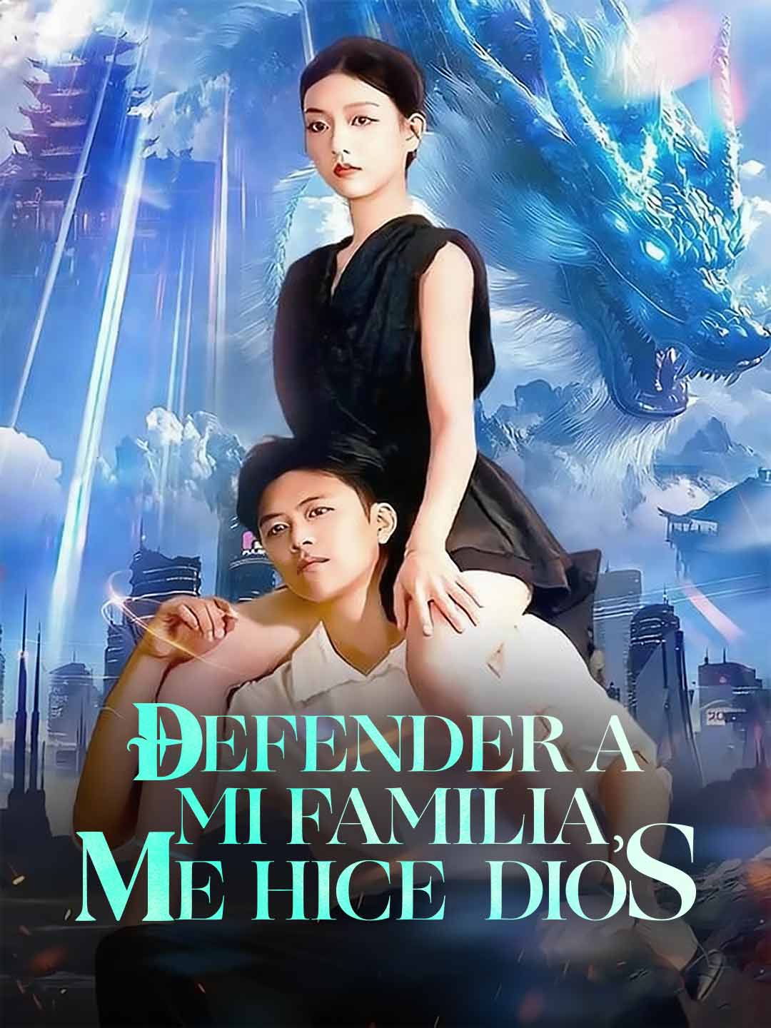 Defender a mi familia, me hice dios