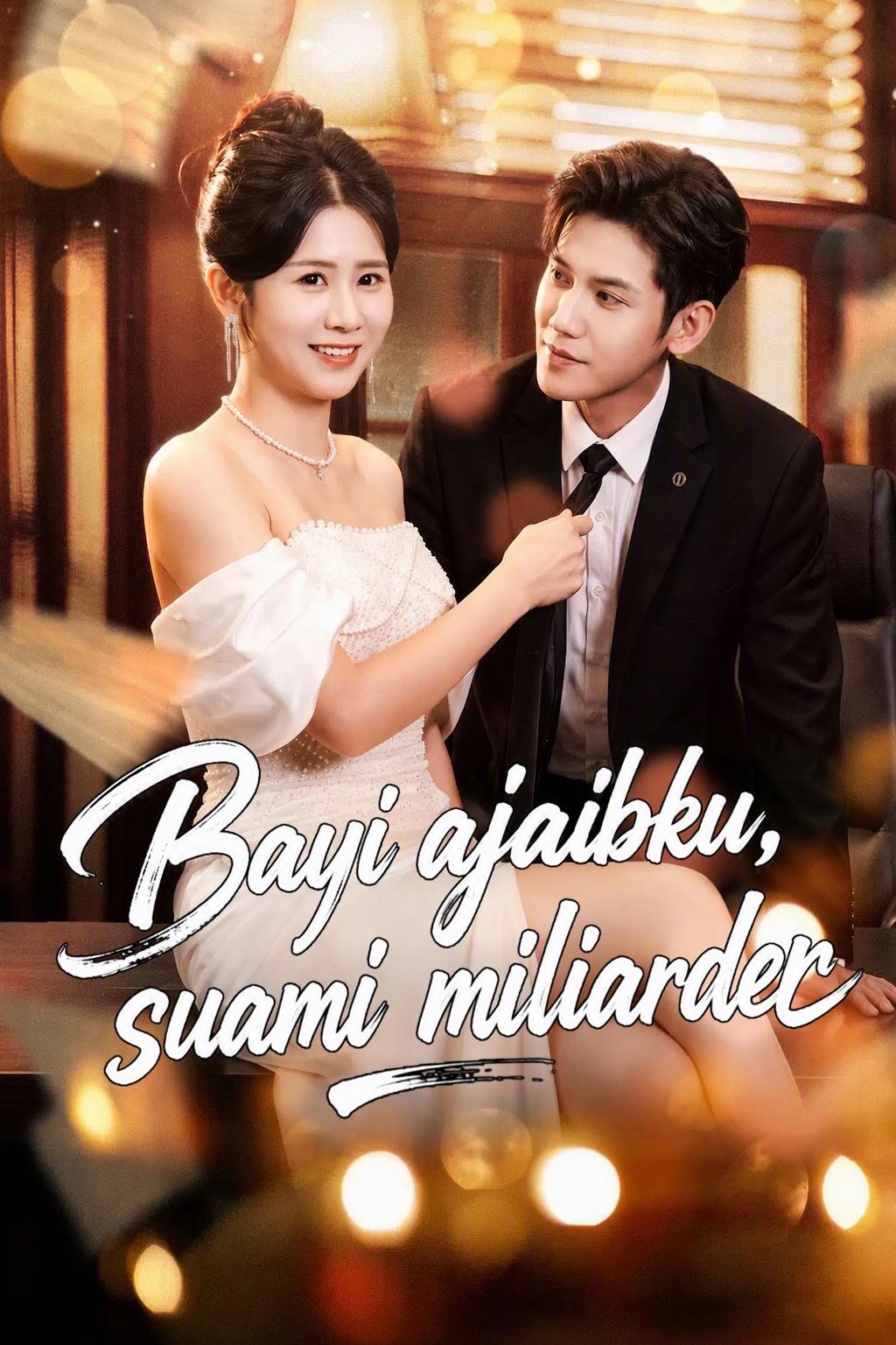 Bayi ajaibku, suami miliarder