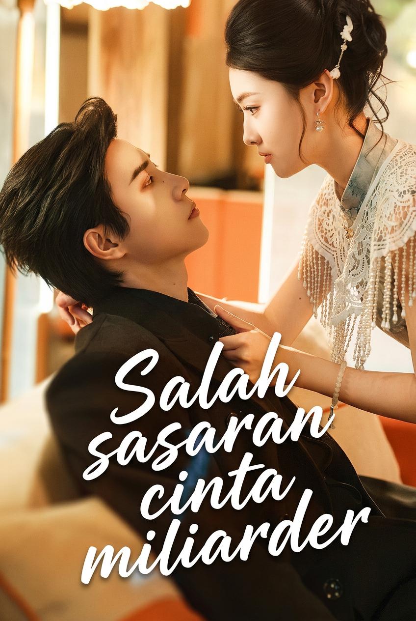 Salah sasaran cinta miliarder