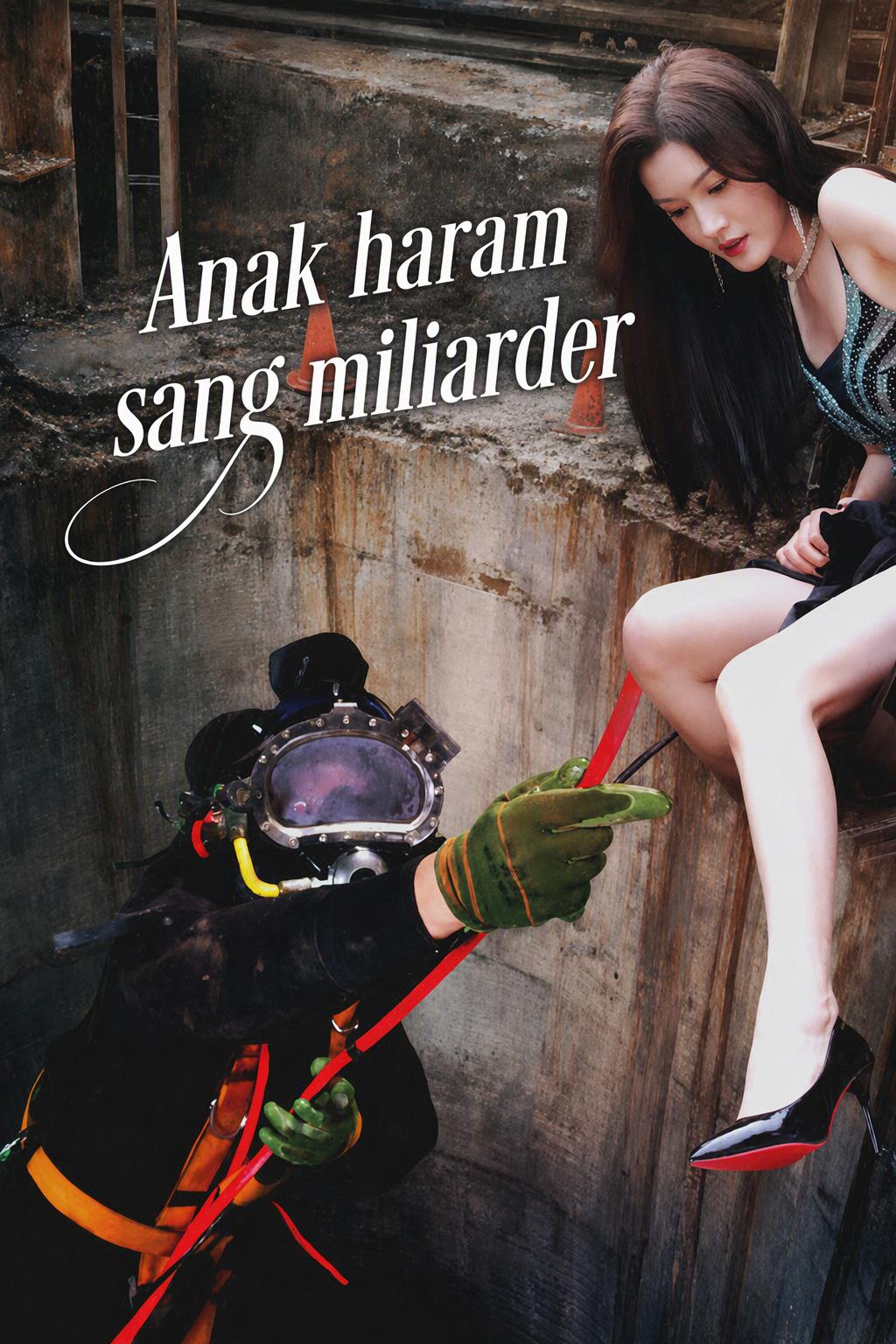 Anak haram sang miliarder
