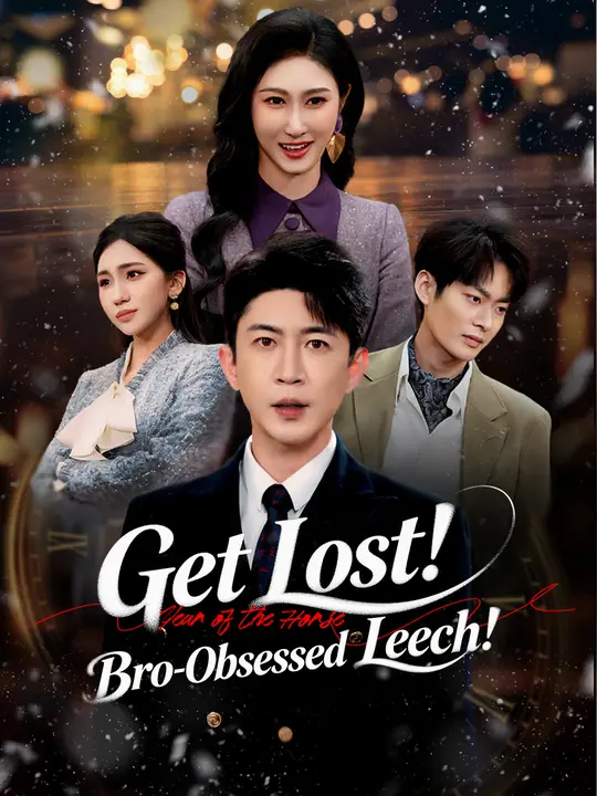 Get Lost! Bro-Obsessed Leech!