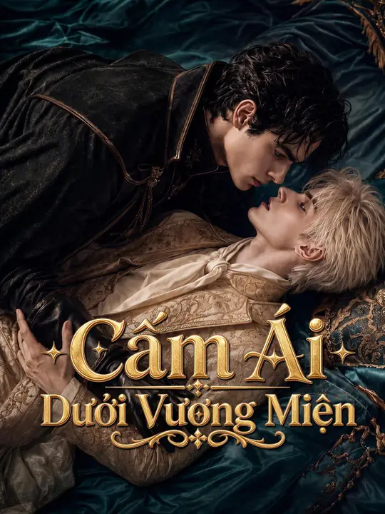 Cấm Ái Dưới Vương Miện