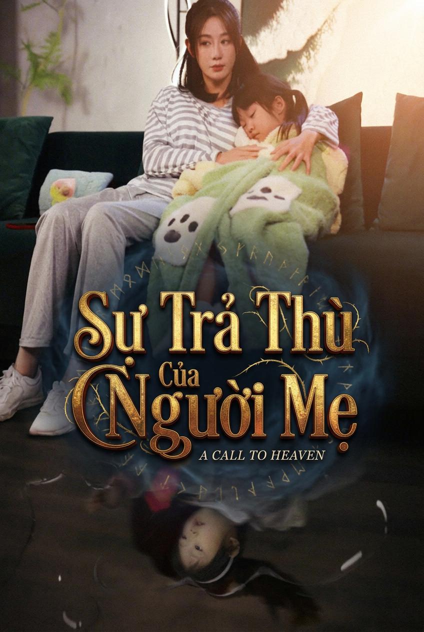 Sự Trả Thù Của Người Mẹ