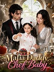 Mafia Daddy, Baby Chef