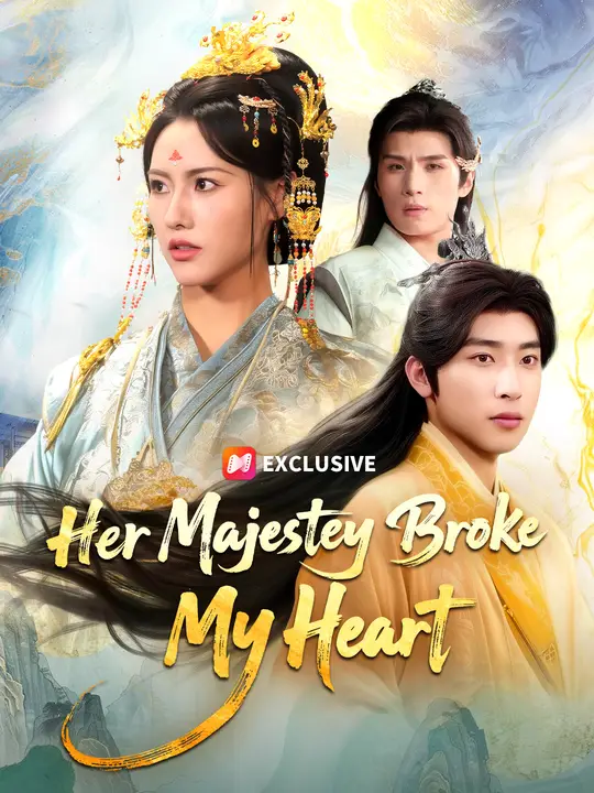 Her Majesty Broke My Heart