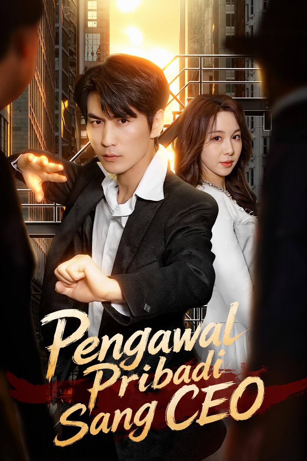 Pengawal super CEO cantik