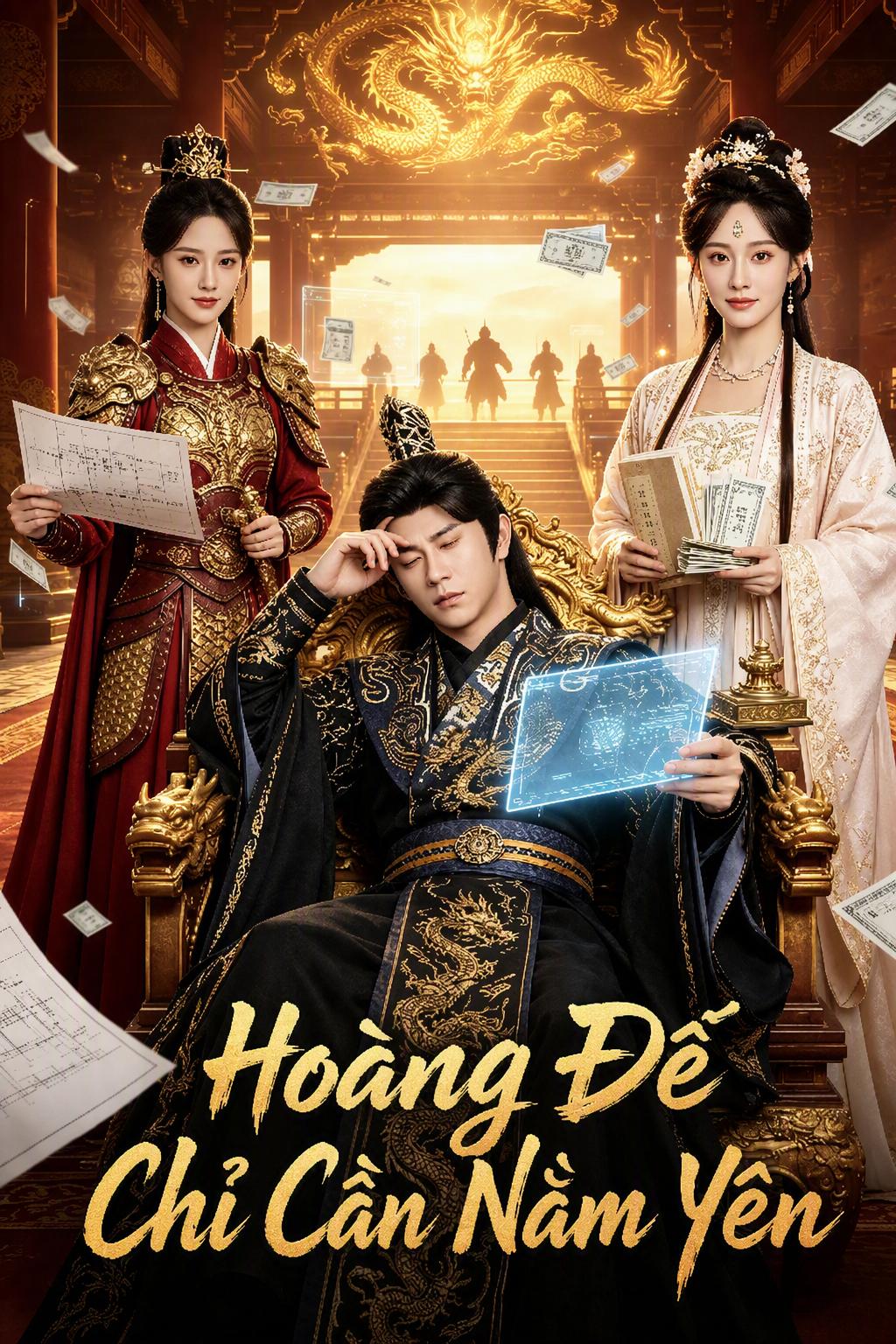 Hoàng Đế Chỉ Cần Nằm Yên