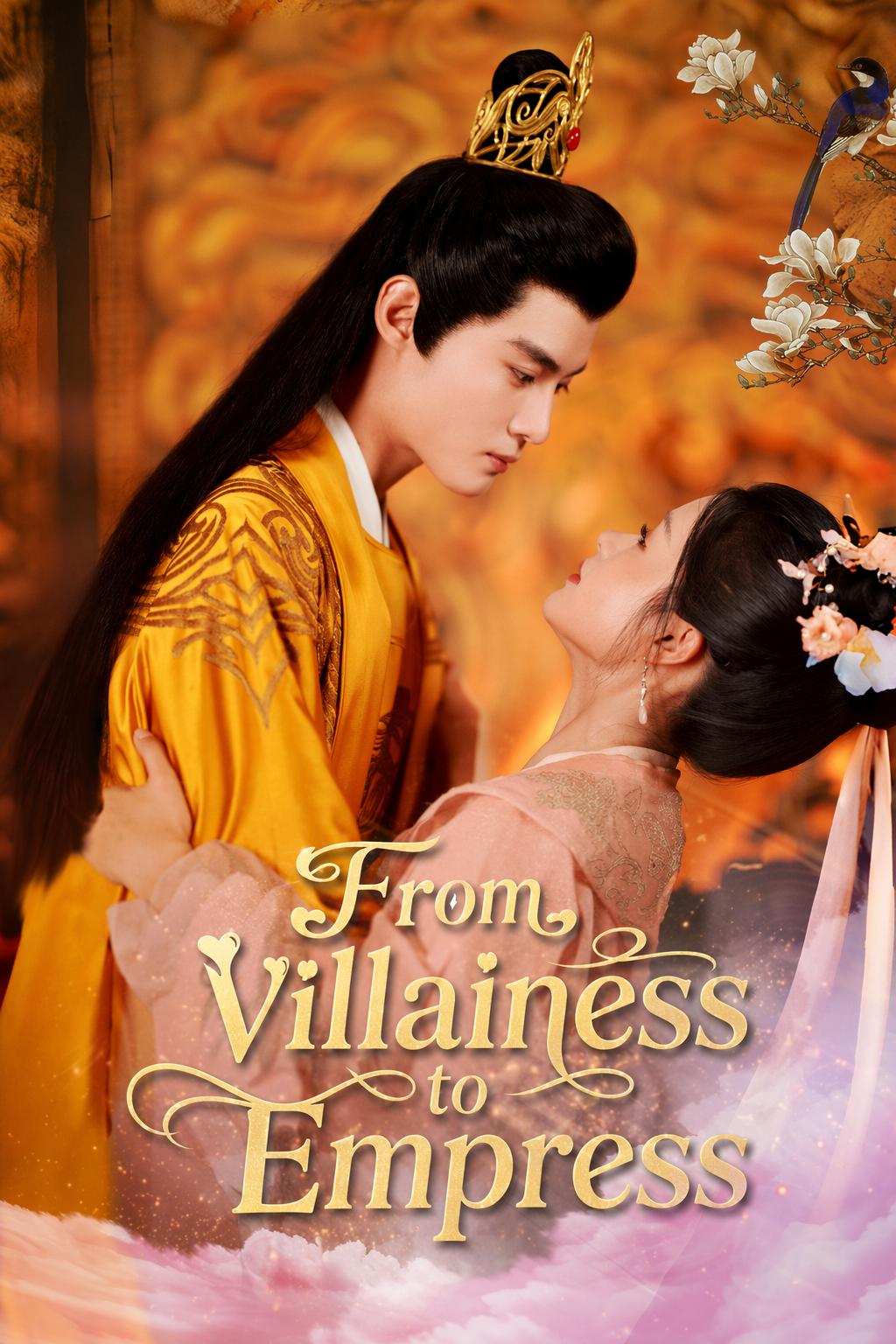 From Villainess to Empress