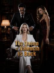 The Queen of Valencia Is Back