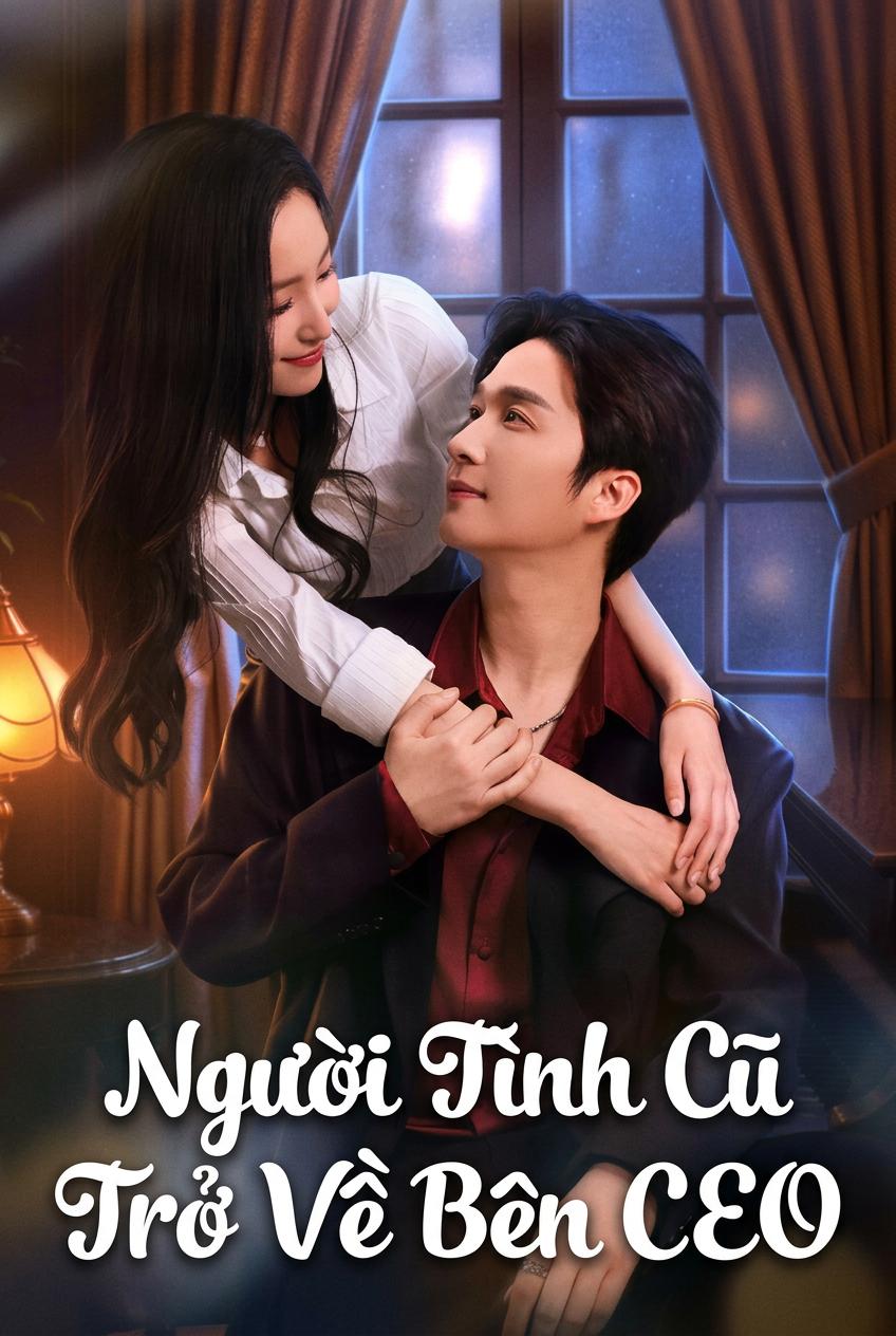 Sự Trở Về Báo Thù Của Tổng Giám Đốc