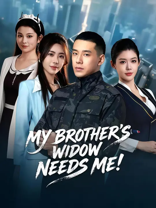 My Brother's Widow Needs Me!