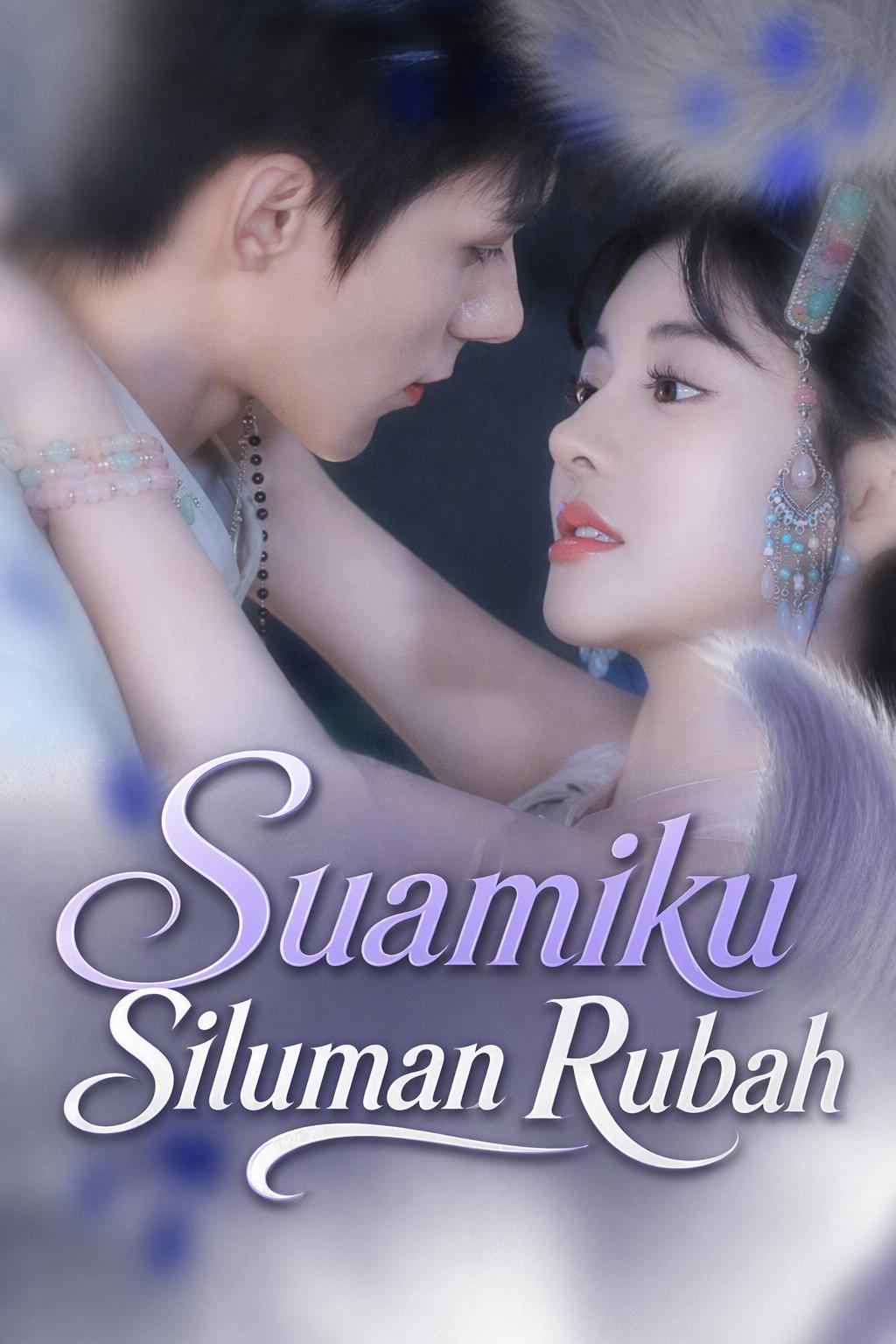 Suamiku Siluman Rubah