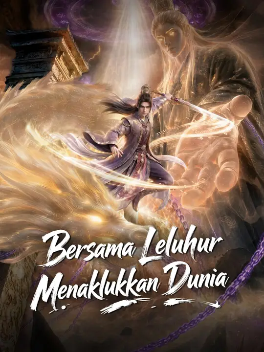 Bersama Leluhur, Menaklukkan Dunia