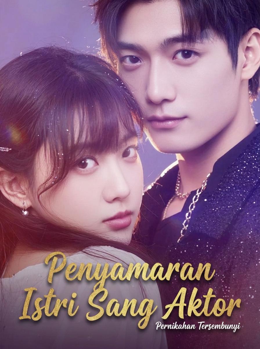 Istri Rahasia Sang Aktor Terbaik