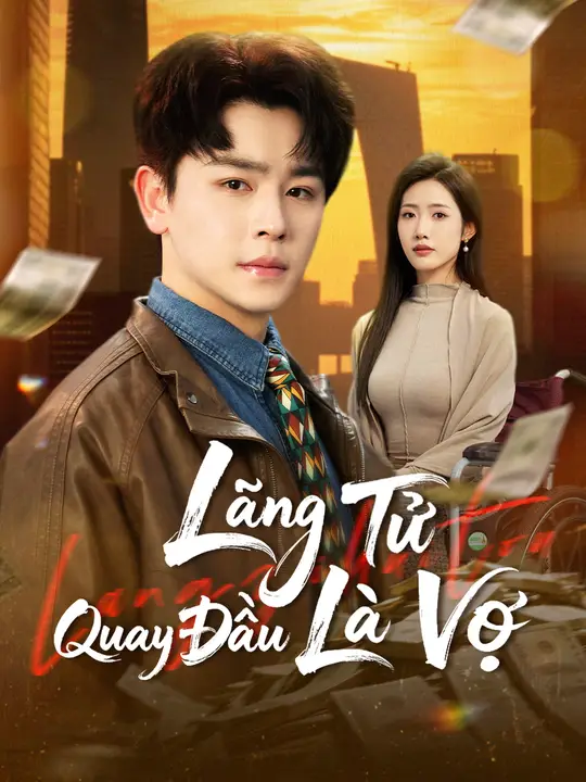 Lãng Tử Quay Đầu Là Vợ
