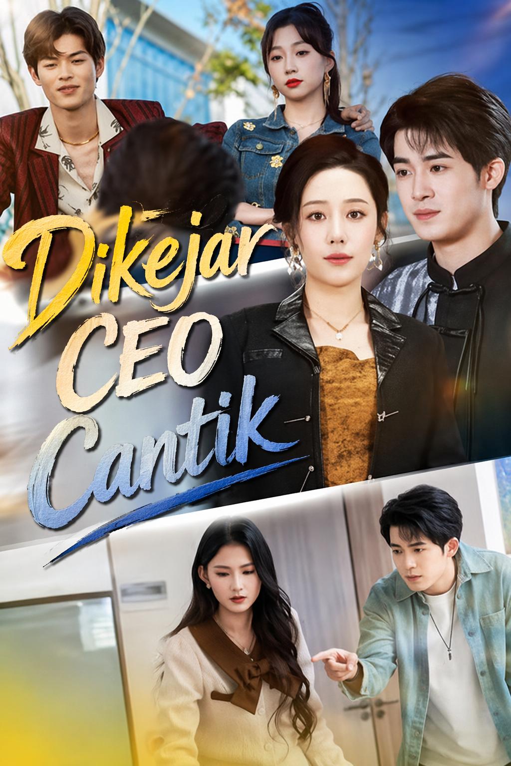 Dikejar CEO Cantik