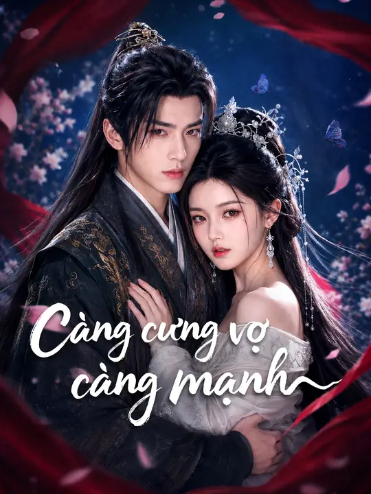 Càng cưng vợ càng mạnh
