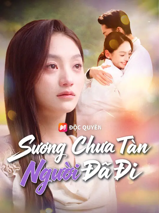 Sương Chưa Tàn Người Đã Đi