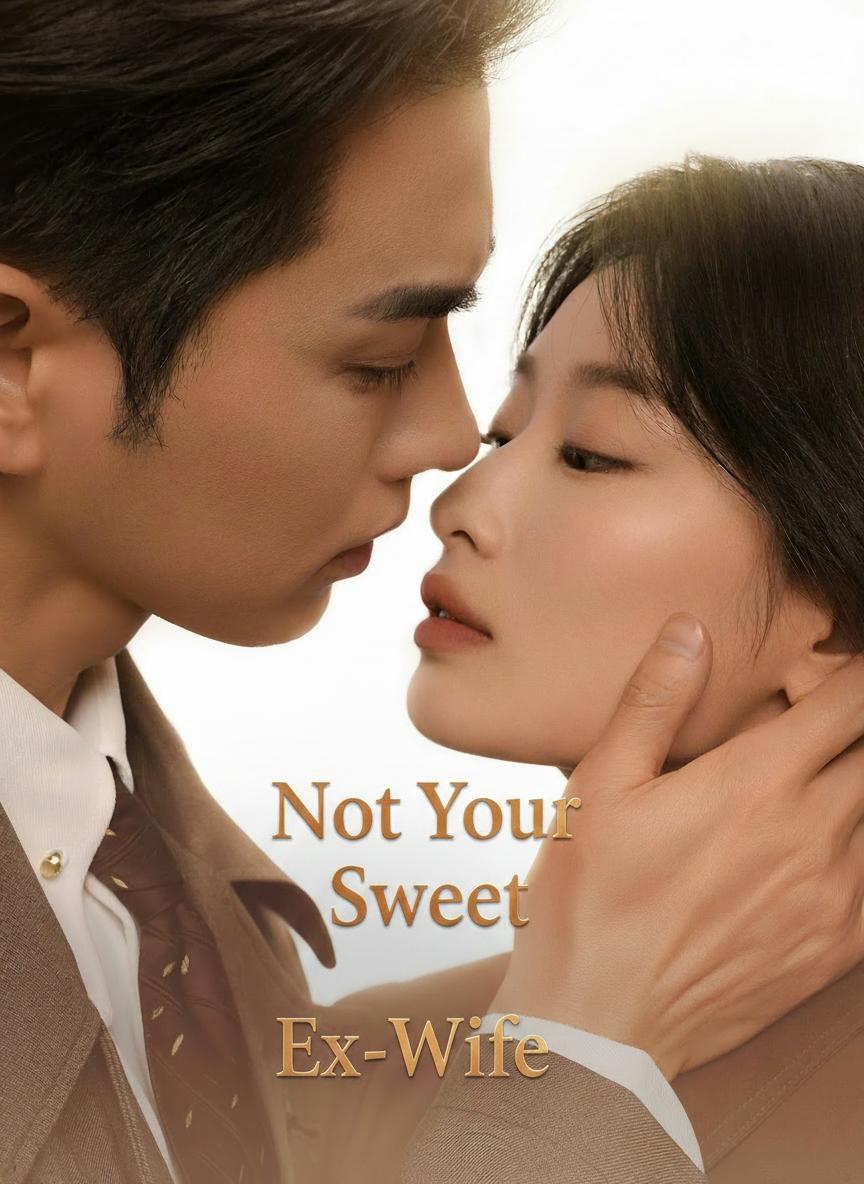 Not Your Sweet Ex-Wife