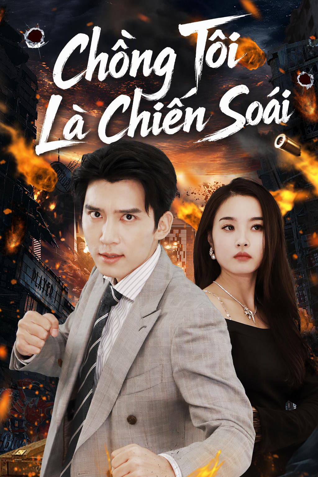 Chồng Tôi Là Chiến Soái