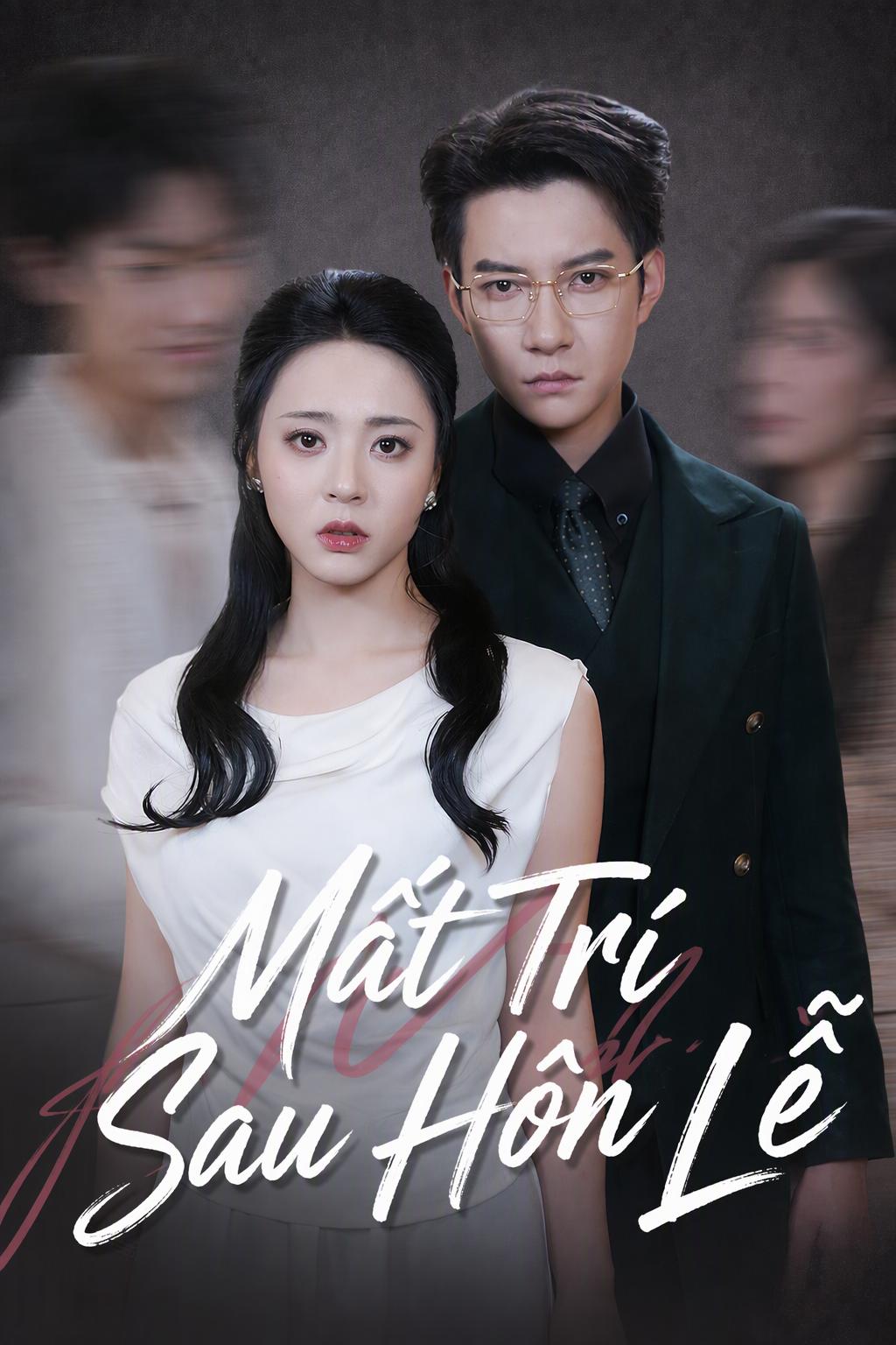 Mất Trí Sau Hôn Lễ