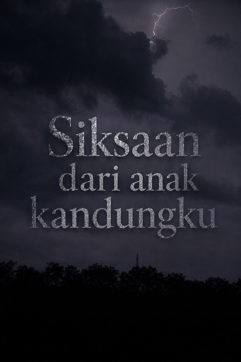 Siksaan dari anak kandungku