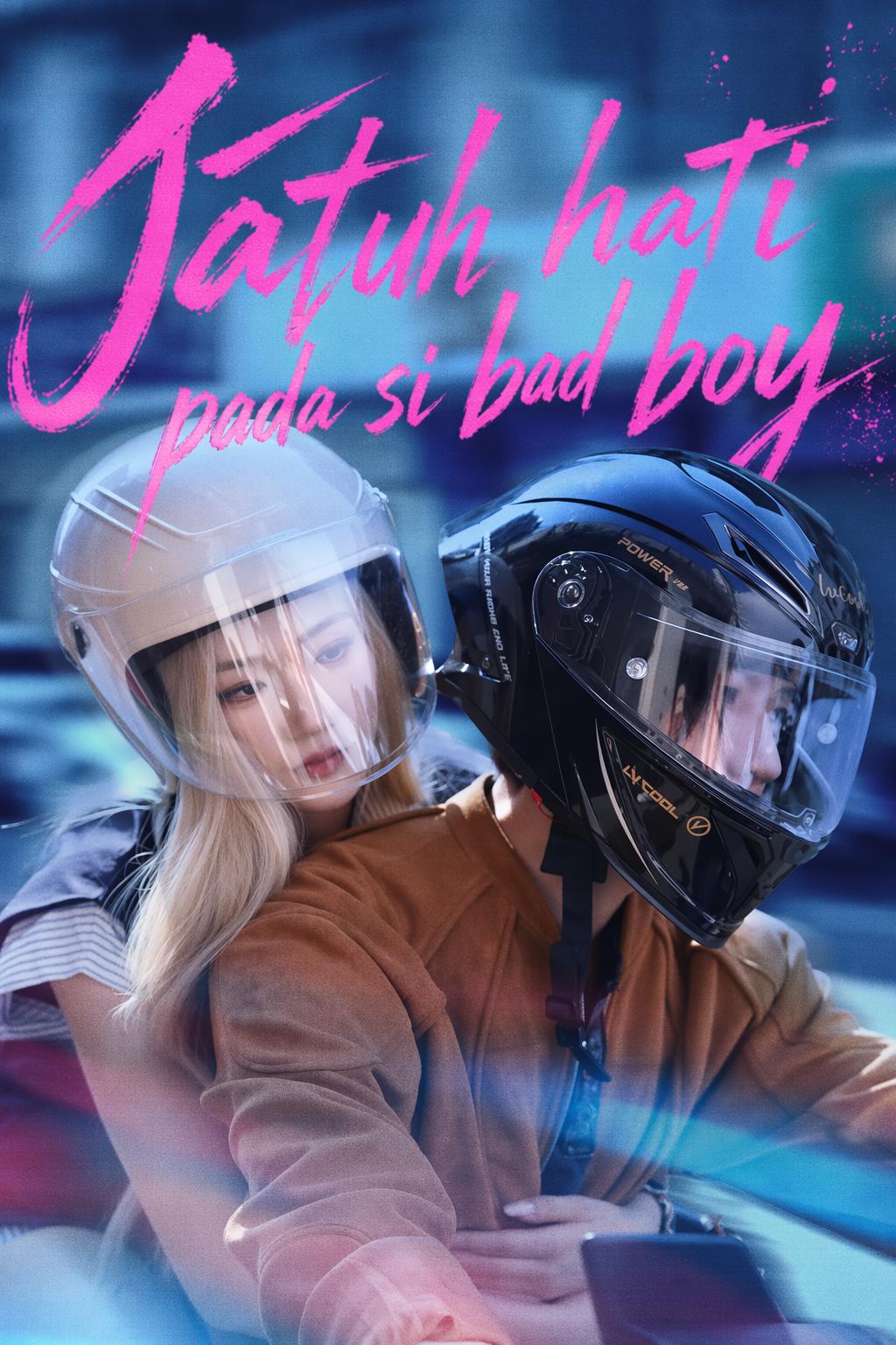 Jatuh hati pada si bad boy