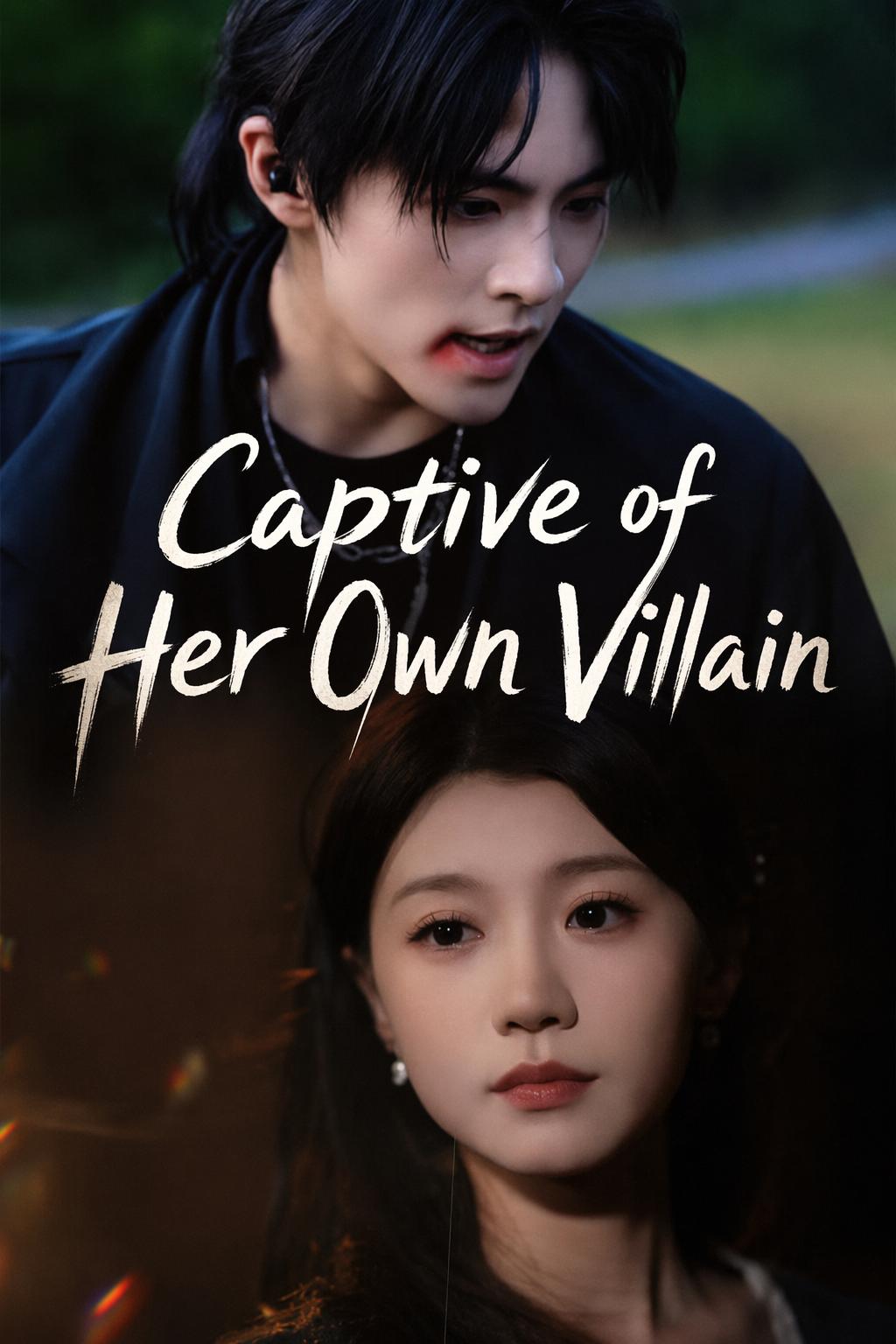 Captive of Her Own Villain