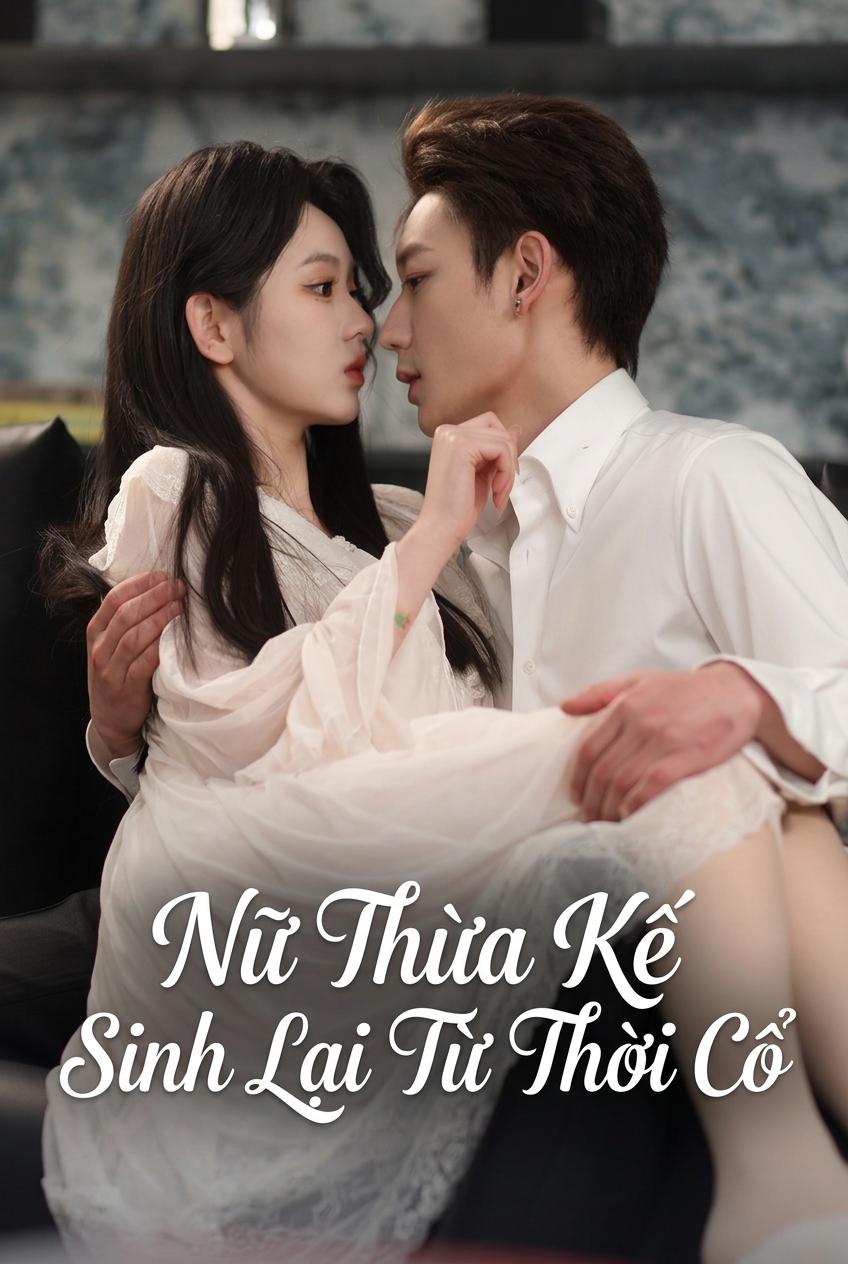 Nữ Thừa Kế Sinh Lại Từ Thời Cổ