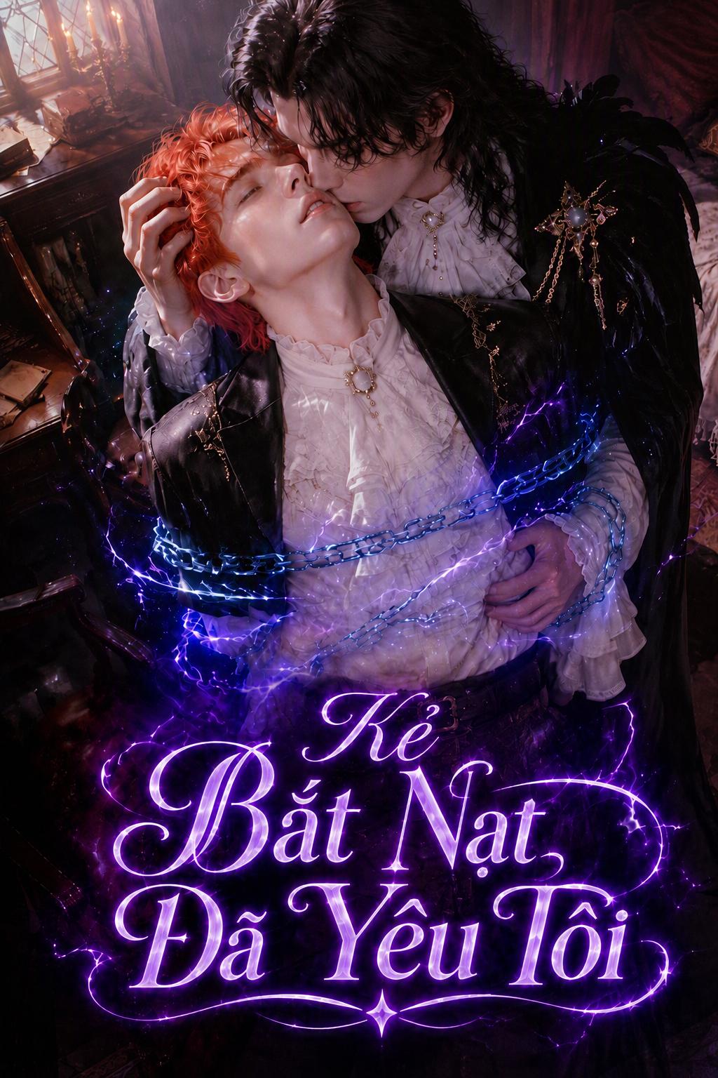 Kẻ Bắt Nạt Đã Yêu Tôi