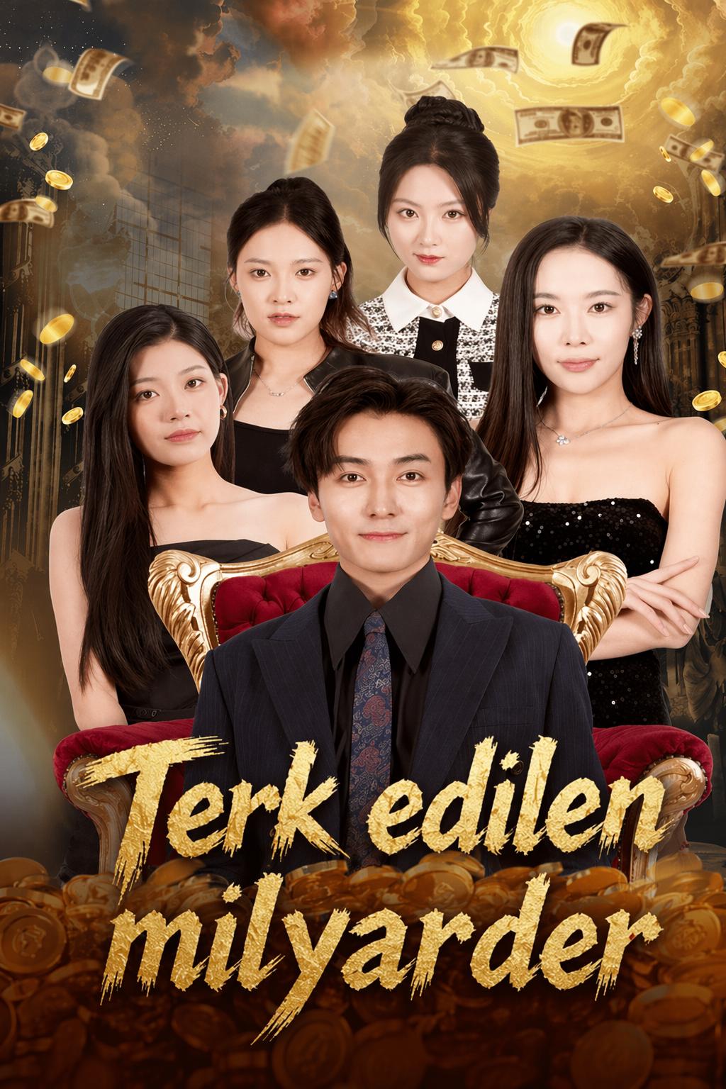 Terk Edildim, Milyarder Oldum