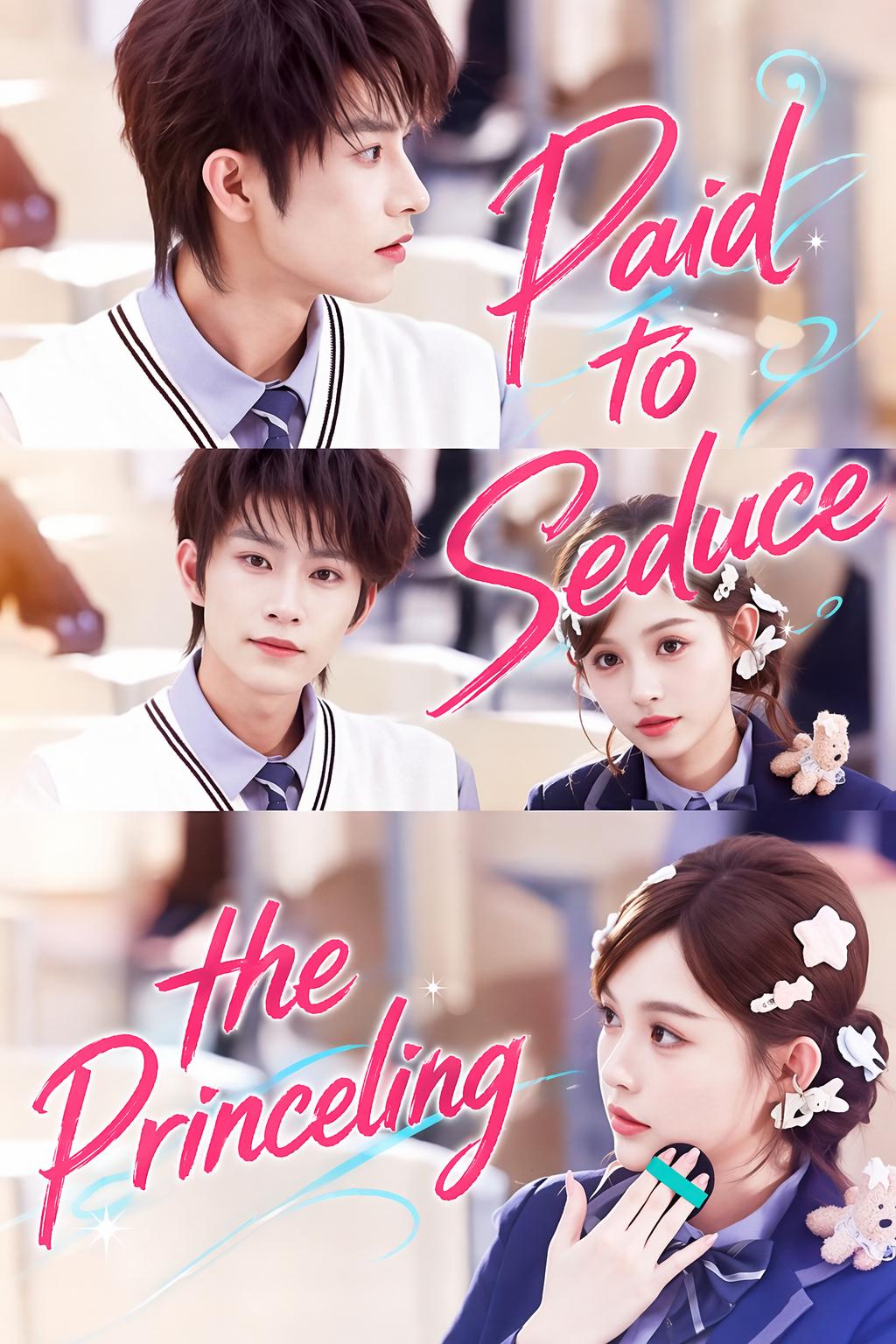 Paid to Seduce the Princeling