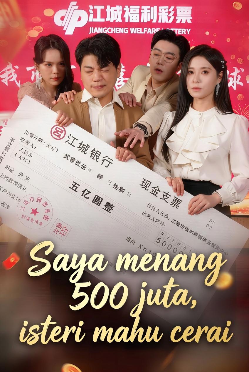Saya menang 500 juta, isteri mahu cerai