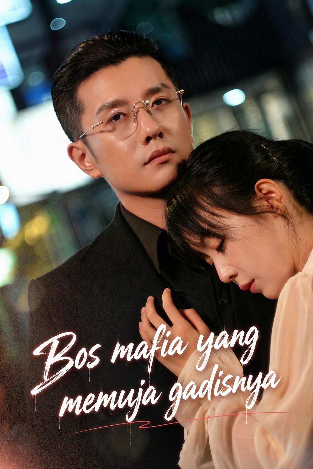 Bos Mafia Memanjakan Gadis Cengeng
