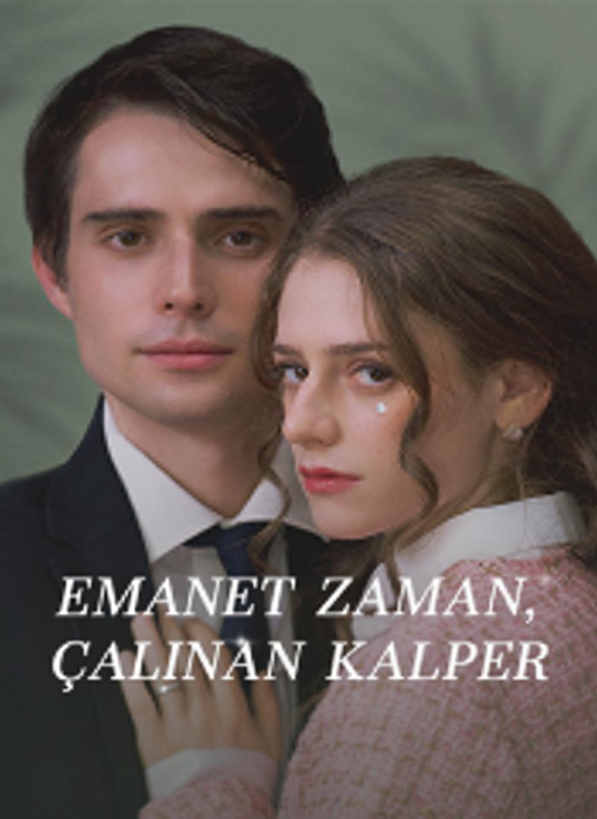 Emanet Zaman, Çalınan Kalpler