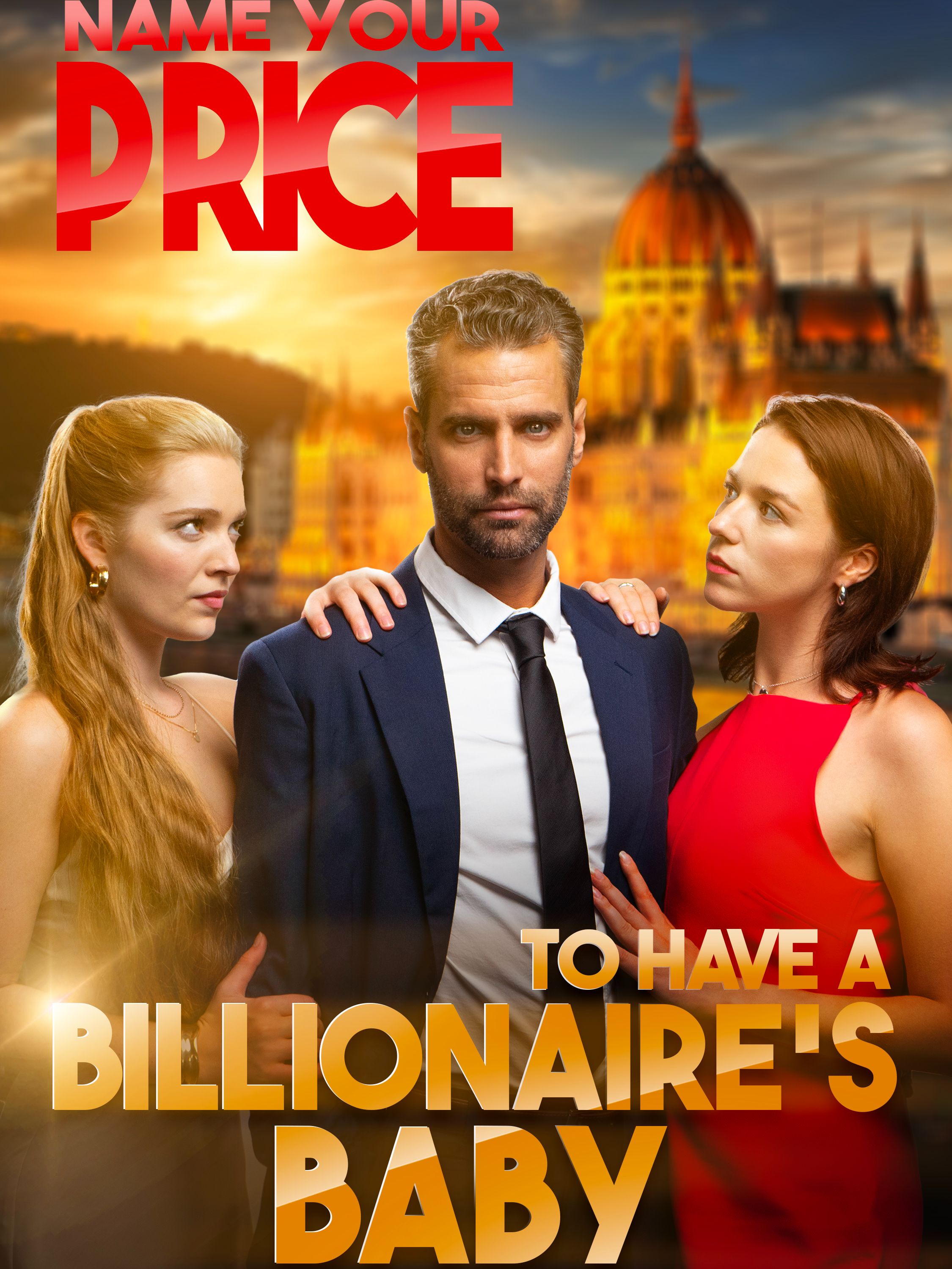 Name Your Price to Have a Billionaire's Baby