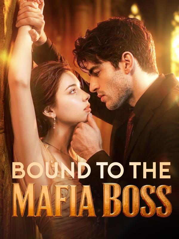 Bound to the Mafia Boss