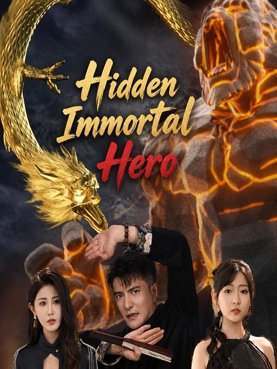 Hidden Immortal Hero