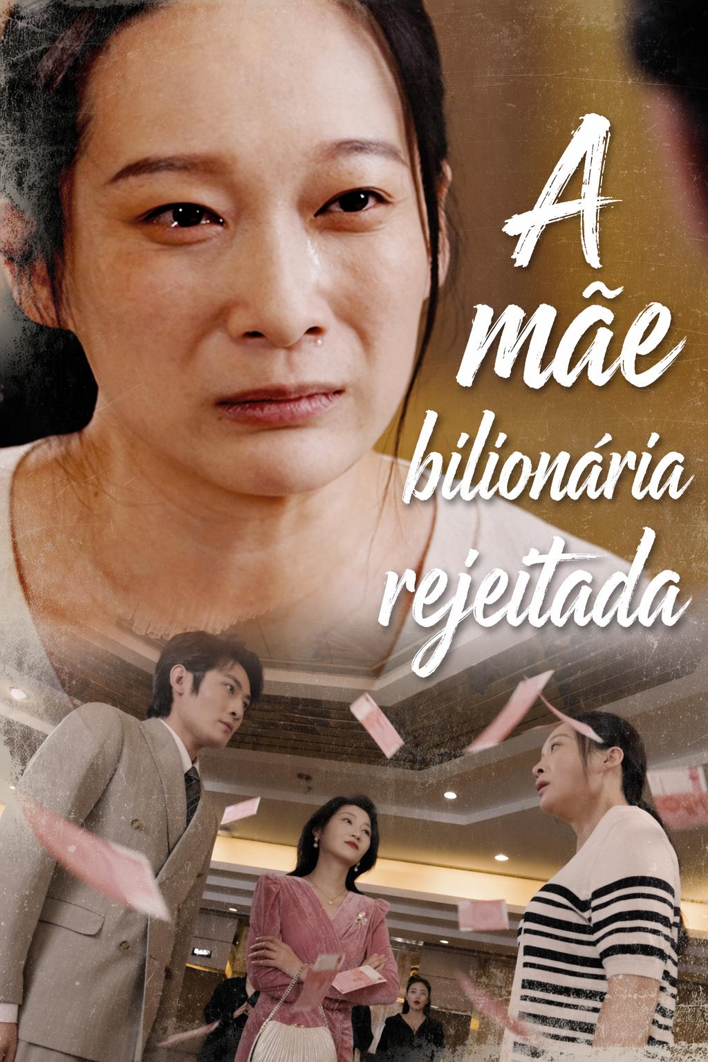A mãe bilionária rejeitada