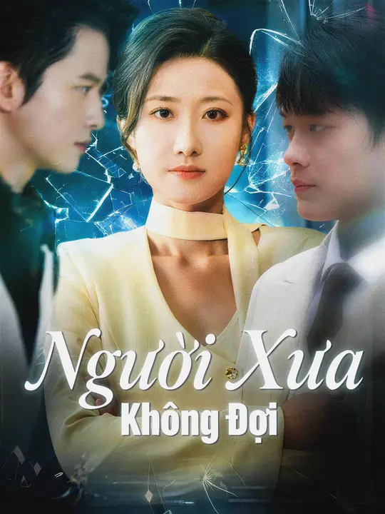 Người Xưa Không Đợi