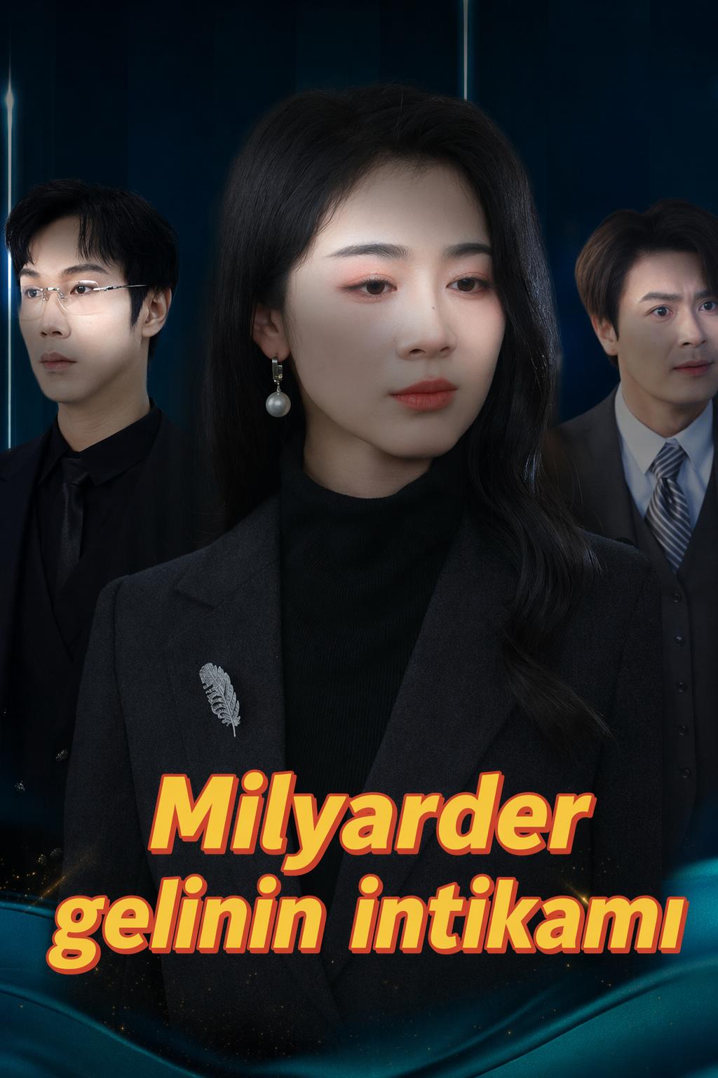 Milyarder gelinin intikamı