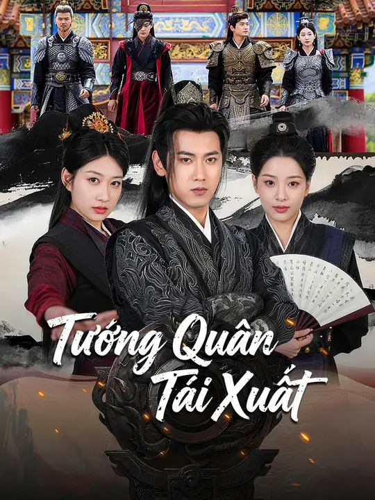 Tướng Quân Tái Xuất