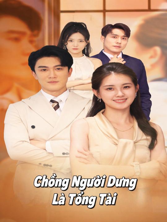 Chồng Người Dưng Là Tổng Tài