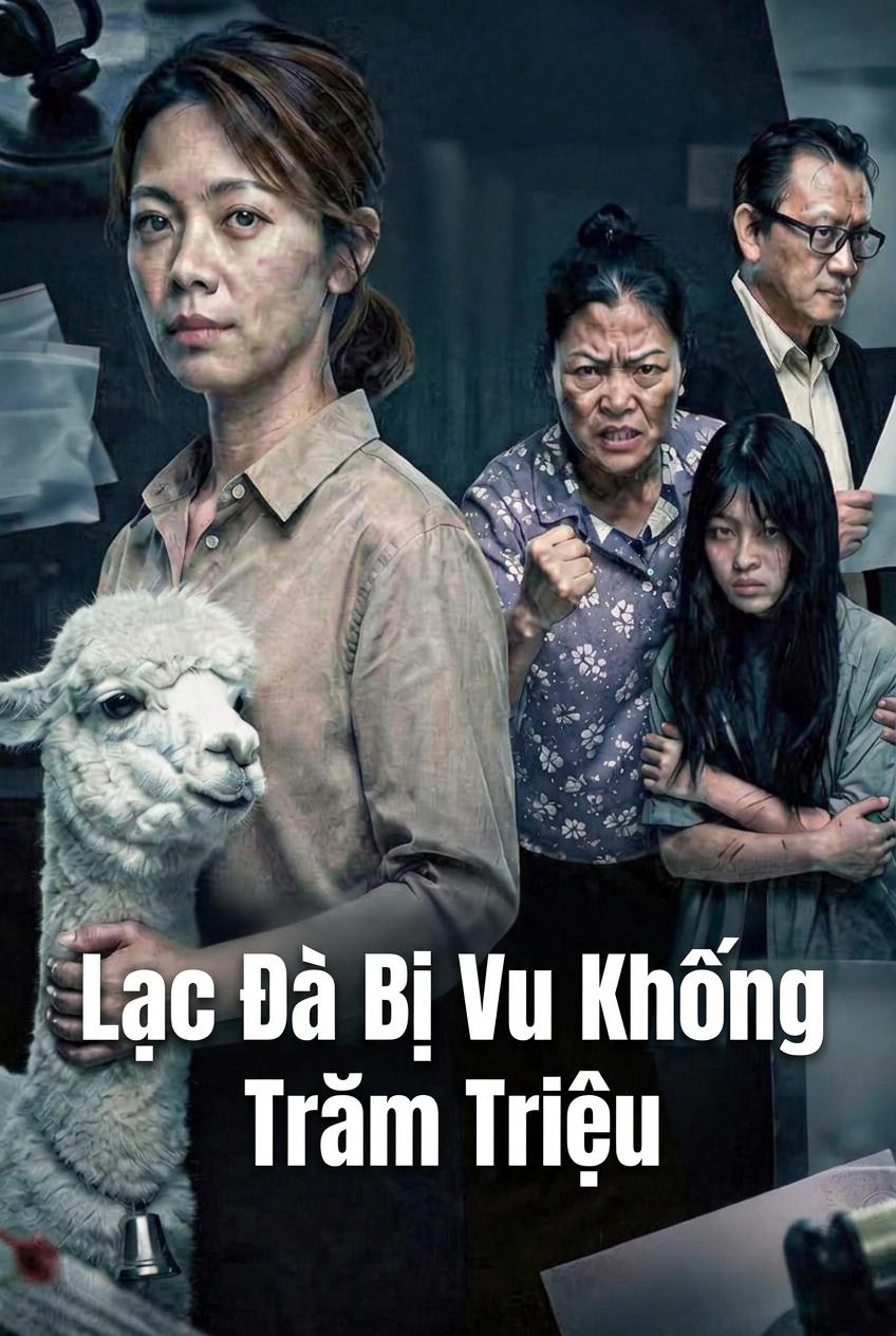 Lạc Đà Bị Vu Khống Trăm Triệu