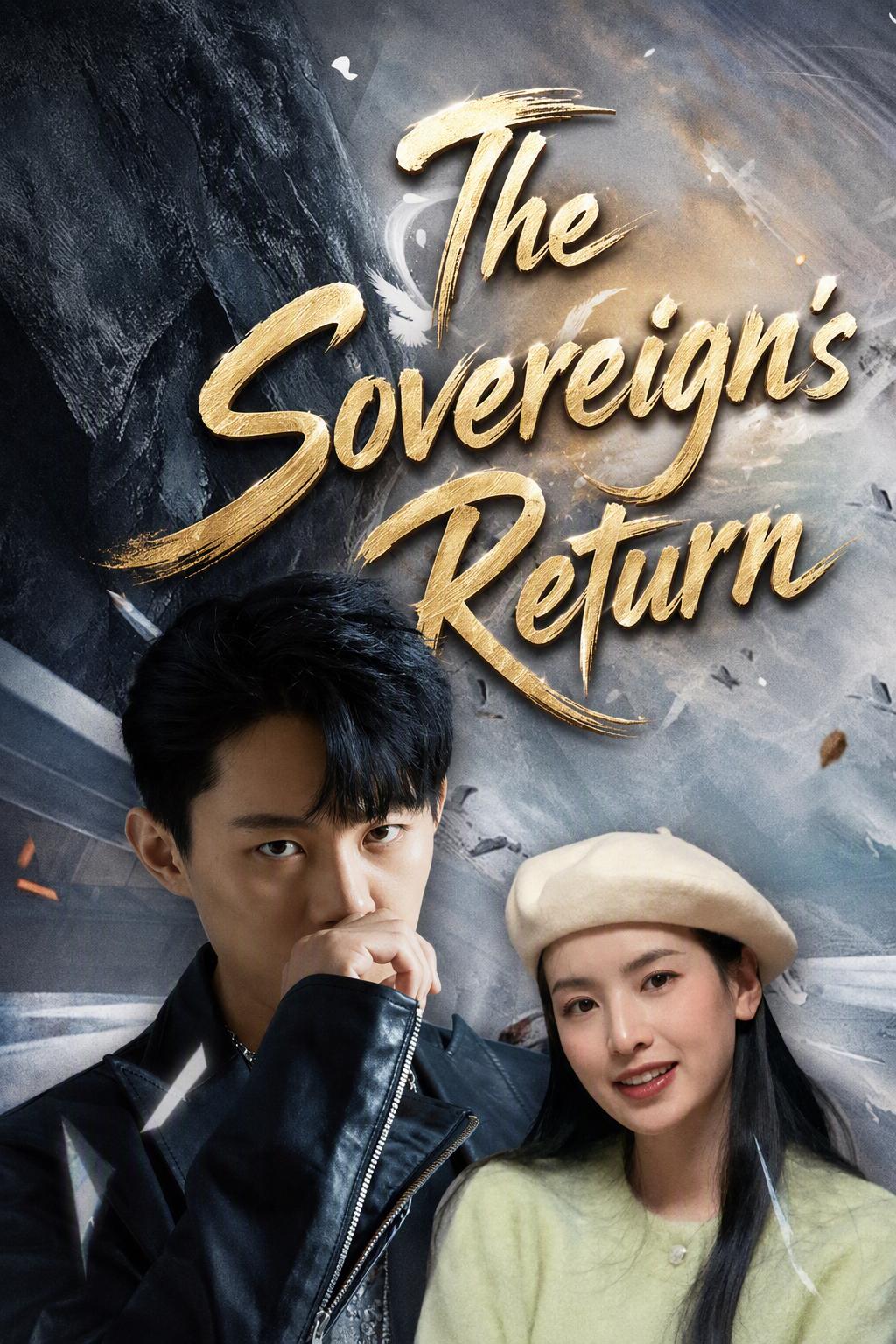 The Sovereign's Return