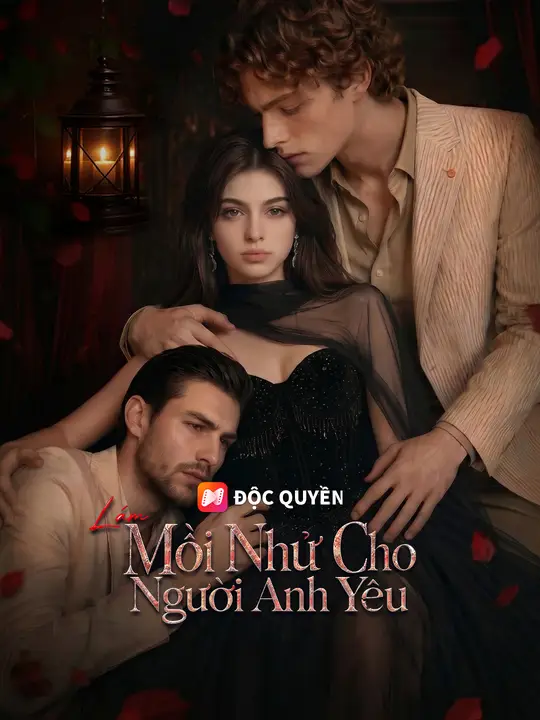 Làm Mồi Nhử Cho Người Anh Yêu